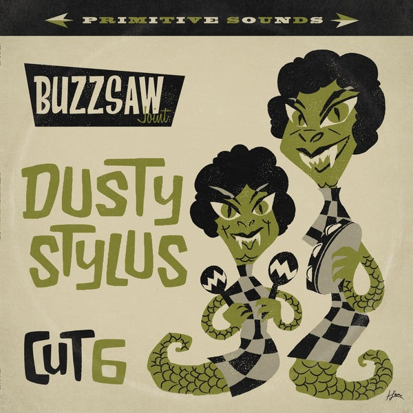 Buzzsaw Joint: Dusty Stylus - Cut 6 [Vinyl]