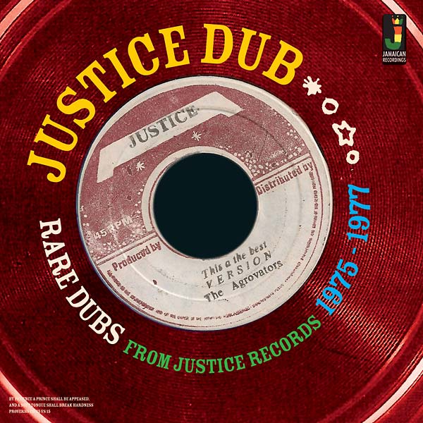 Justice Dub: Rare Dubs From Justice Records 1975-1977 [Vinyl] (ONLINE ORDER ONLY)