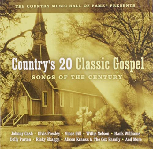 Country'S Top 20 Gospel Songs Of The Century [CD] (ONLINE ORDER ONLY)