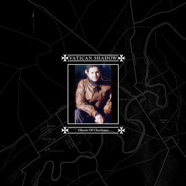 Ghosts Of Chechnya (Remastered) [Vinyl] (ONLINE ORDER ONLY)