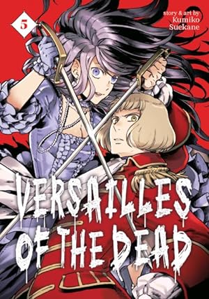 Versailles of the Dead Vol 5 (Online Order Only)