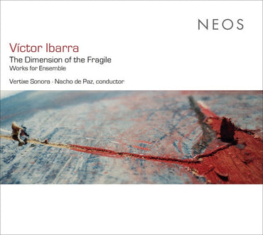 The Dimension of the Fragile Works for Ensemble [CD] (ONLINE ORDER ONLY)