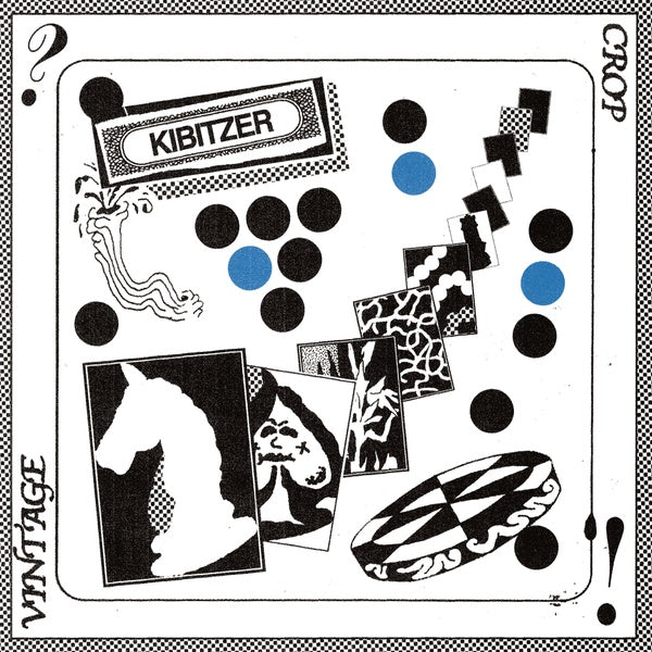 VINTAGE CROP - Kibitzer [Vinyl] (ONLINE ORDER ONLY)