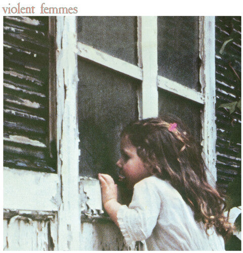 Violent Femmes - Violent Femmes (Deluxe Edition 3 LP/ 7" Single) [Vinyl] (ONLINE ORDER ONLY)
