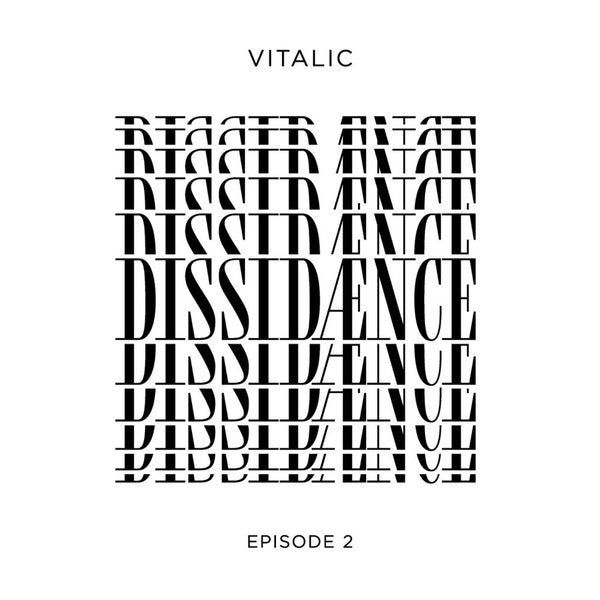 VITALIC - Dissidaence (Episode 2) [Vinyl] (ONLINE ORDER ONLY)