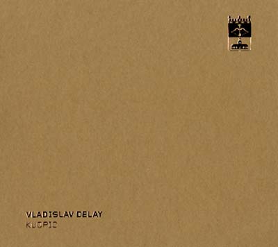 Vladislav Delay - Kuopio [CD] (ONLINE ORDER ONLY)