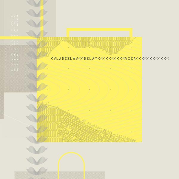 Vladislav Delay - Visa [CD] (ONLINE ORDER ONLY)