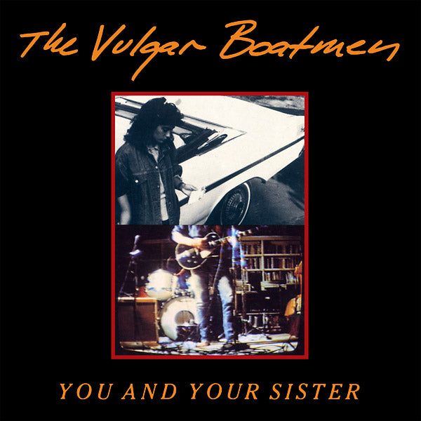 You And Your Sister [Vinyl] (ONLINE ORDER ONLY)