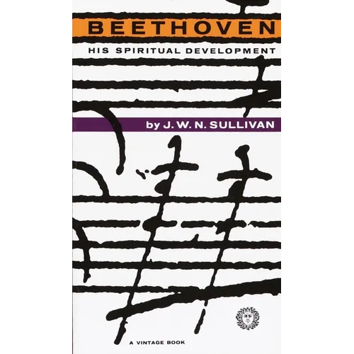 Beethoven: His Spiritual Development - Paperback (ONLINE ORDER ONLY)