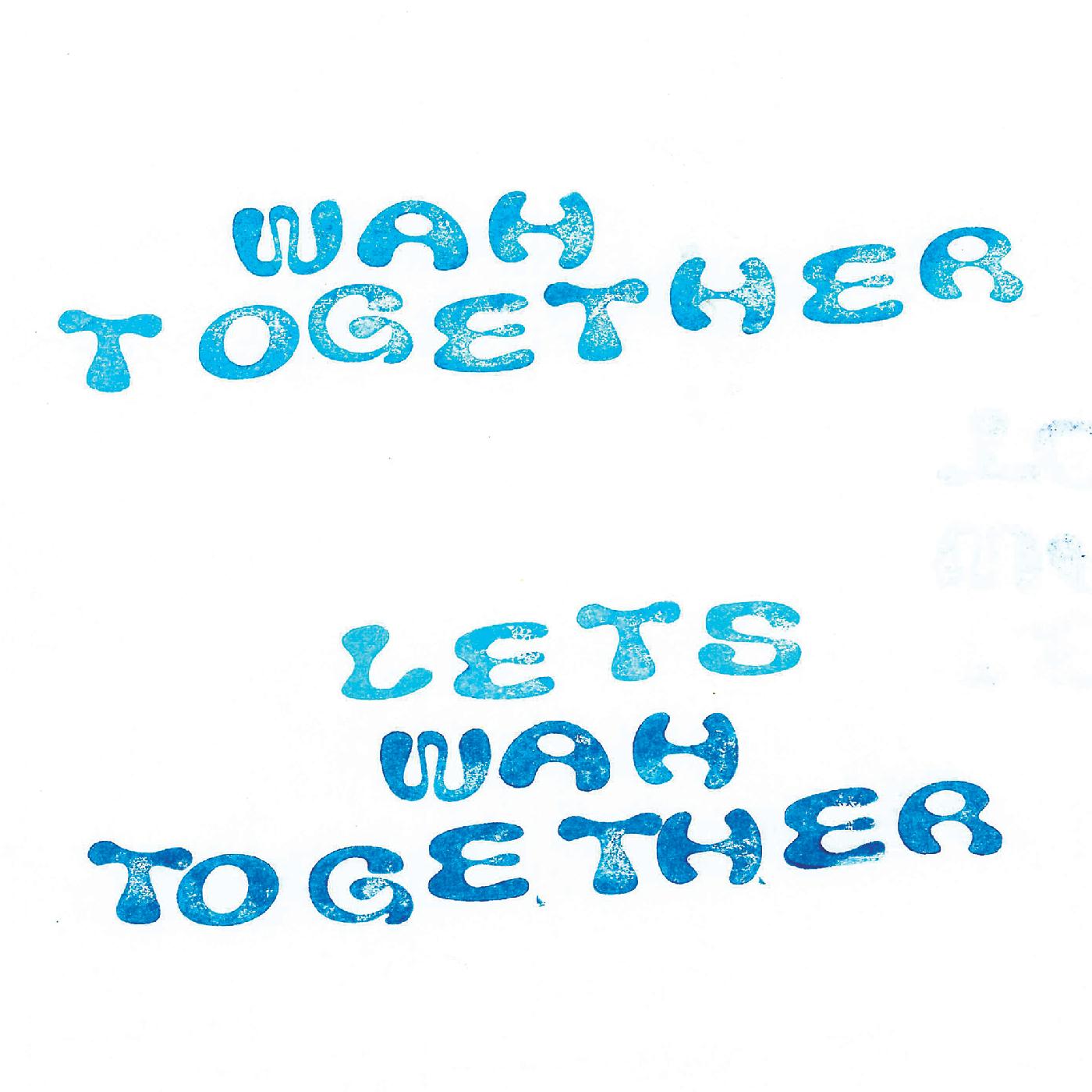 Let's Wah Together (WHITE VINYL) [Vinyl]
