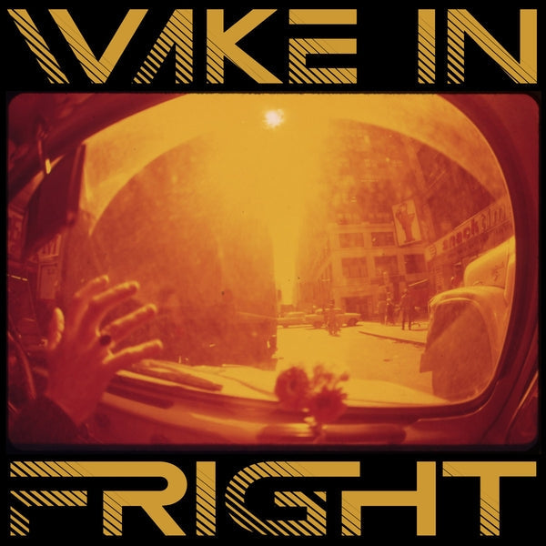 WAKE IN FRIGHT - Wake In Fright [Vinyl]