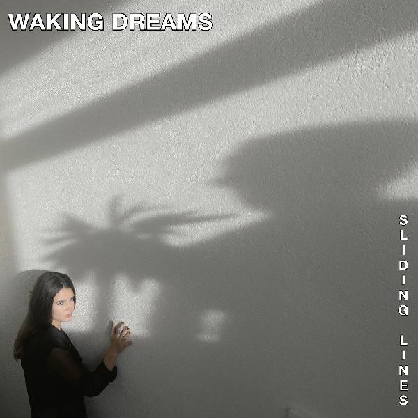 Waking Dreams - Sliding Lines [Vinyl]