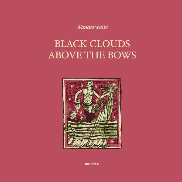 Black Clouds Above The Bows [CD]