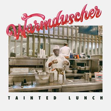 Warmduscher - Tainted Lunch [Vinyl] (ONLINE ORDER ONLY)