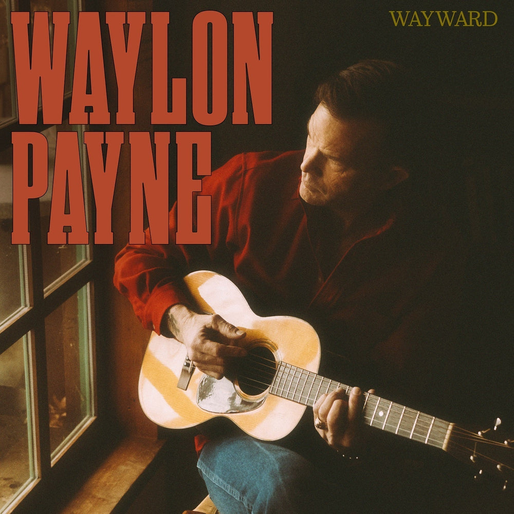 PRE-ORDER: Waylon Payne - Wayward [2LP] [Vinyl] (ONLINE ORDER ONLY)