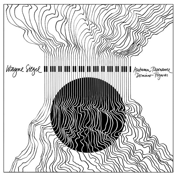 WAYNE SIEGEL - Autumn Resonance/Domino Figures [Vinyl] (ONLINE ORDER ONLY)