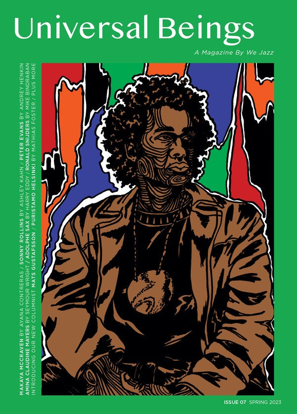 WE JAZZ MAGAZINE - We Jazz Issue 07 Spring 2023: Universal Beings [Book] (ONLINE ORDER ONLY)