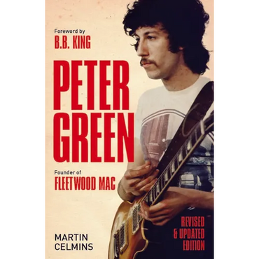 Peter Green: Founder of Fleetwood Mac - Paperback (ONLINE ORDER ONLY)