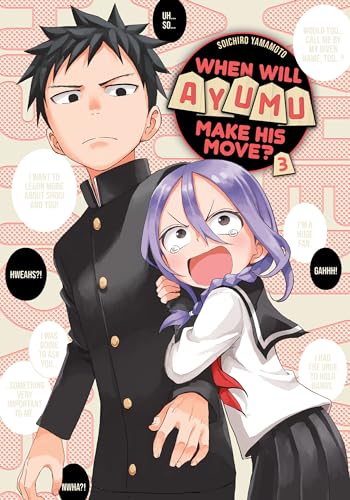 Whe Will Ayumu Make His Move? Vol 3 (Online Order Only)