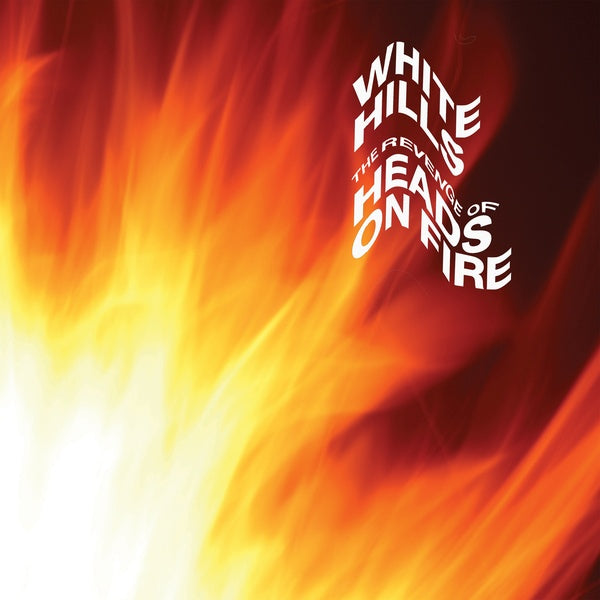 White Hills - The Revenge of Heads on Fire (Midnight Black Vinyl) [Vinyl] (ONLINE ORDER ONLY)