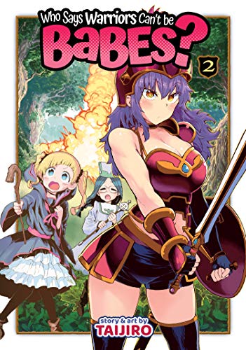 Who Says Warriors Can't Be Babes? Vol 2 (Online Order Only)