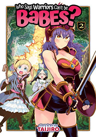 Who Says Warriors Can't Be Babes? Vol 2 (Online Order Only)