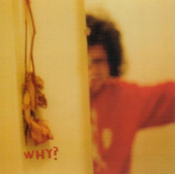 Why? - The Early Whitney EP [CD] (ONLINE ORDER ONLY)