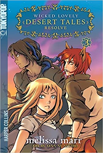 Wicked Lovely Desert Tales Resolve Vol 3 (Online Order Only)