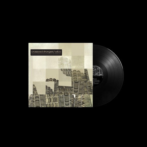 Wilco - Crosseyed Strangers: An Alternate Yankee Hotel Fox (RSD 4.22.23) [Vinyl] (ONLINE ORDER ONLY)
