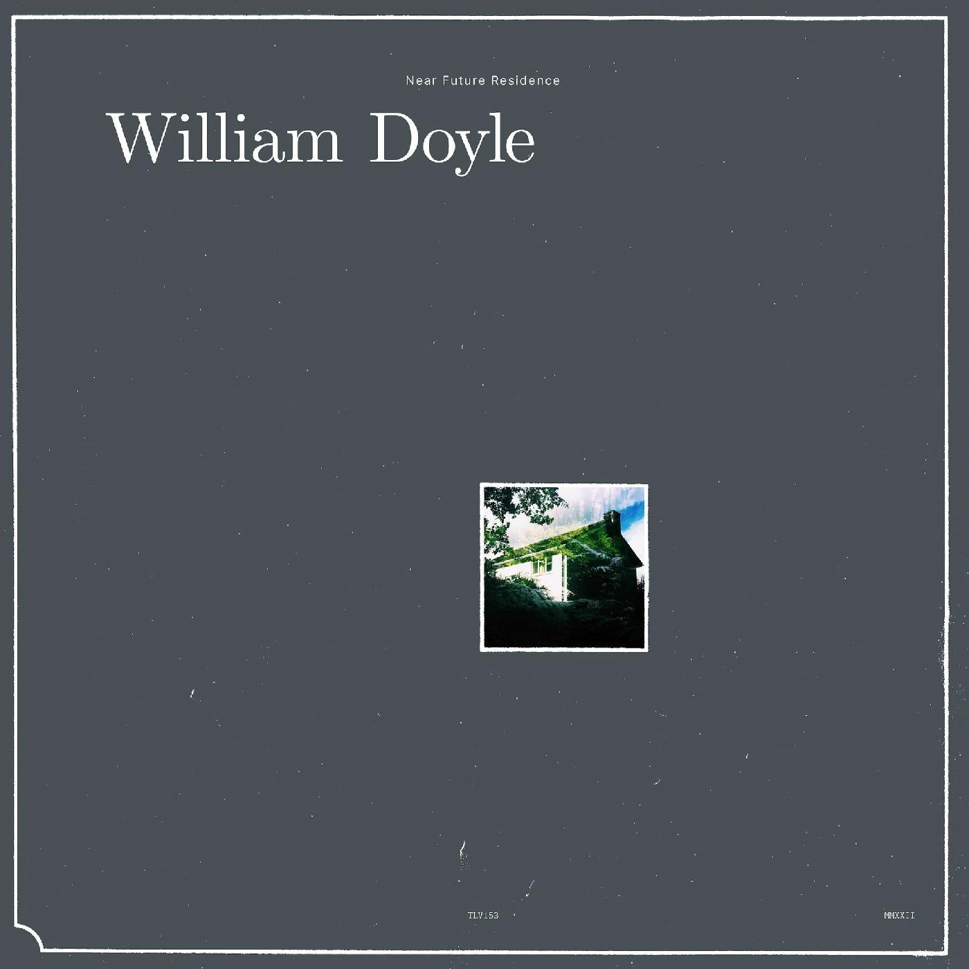 William Doyle - Near Future Residence [Vinyl] (ONLINE ORDER ONLY)