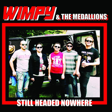 Still Headed Nowhere [Vinyl] (ONLINE ORDER ONLY)