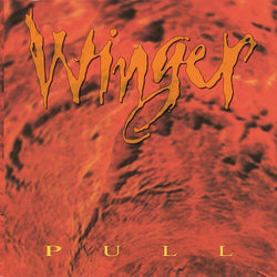 Winger - Pull (30th Anniversary Edition, Hot Orange Colored Vinyl) [Vinyl] (ONLINE ORDER ONLY)