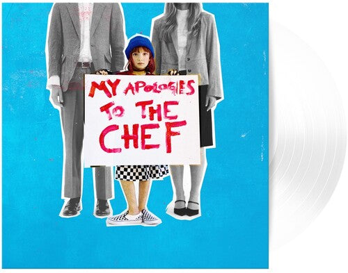 My Apologies To The Chef (White Colored Vinyl) [Vinyl] (ONLINE ORDER ONLY)