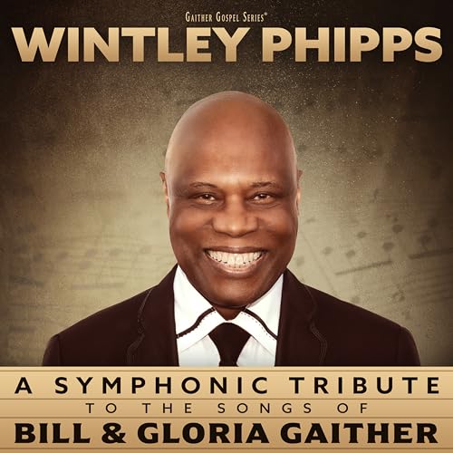 A Symphonic Tribute To The Songs Of Bill & Gloria Gaither [CD] (ONLINE ORDER ONLY)