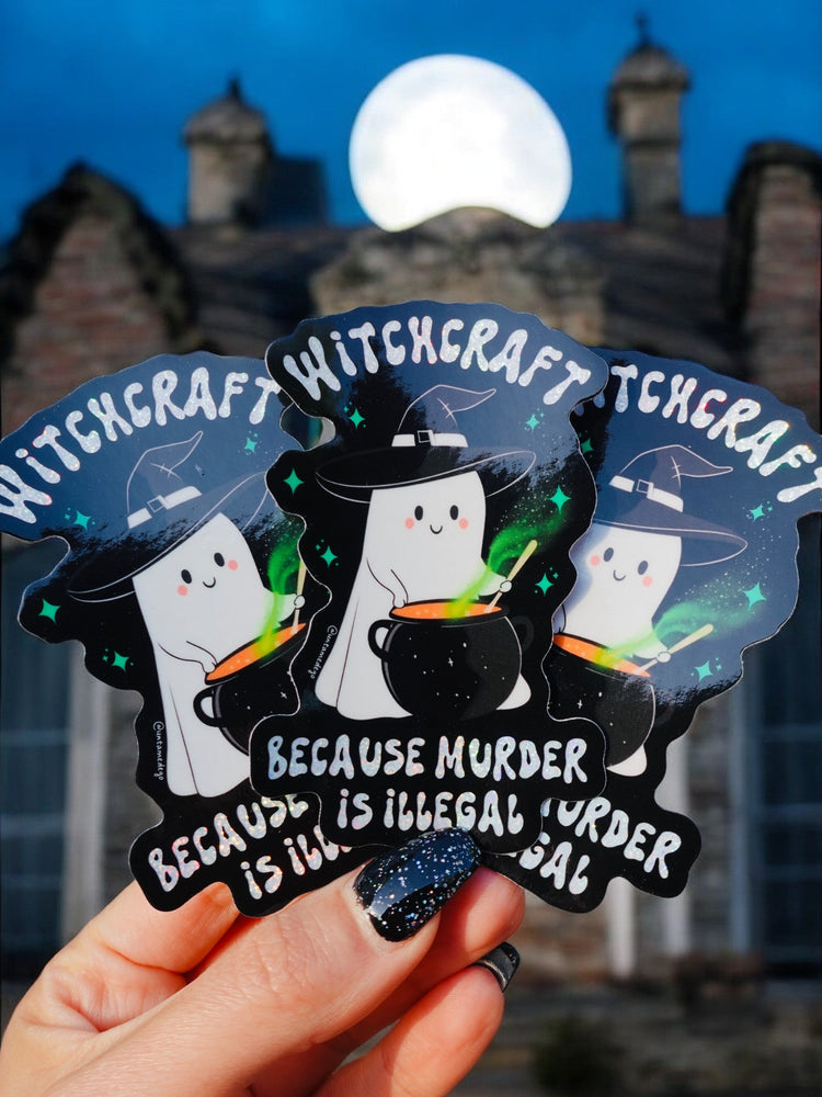 Witchcraft Because Murder Is Illegal Halloween Sticker (Online Order Only)