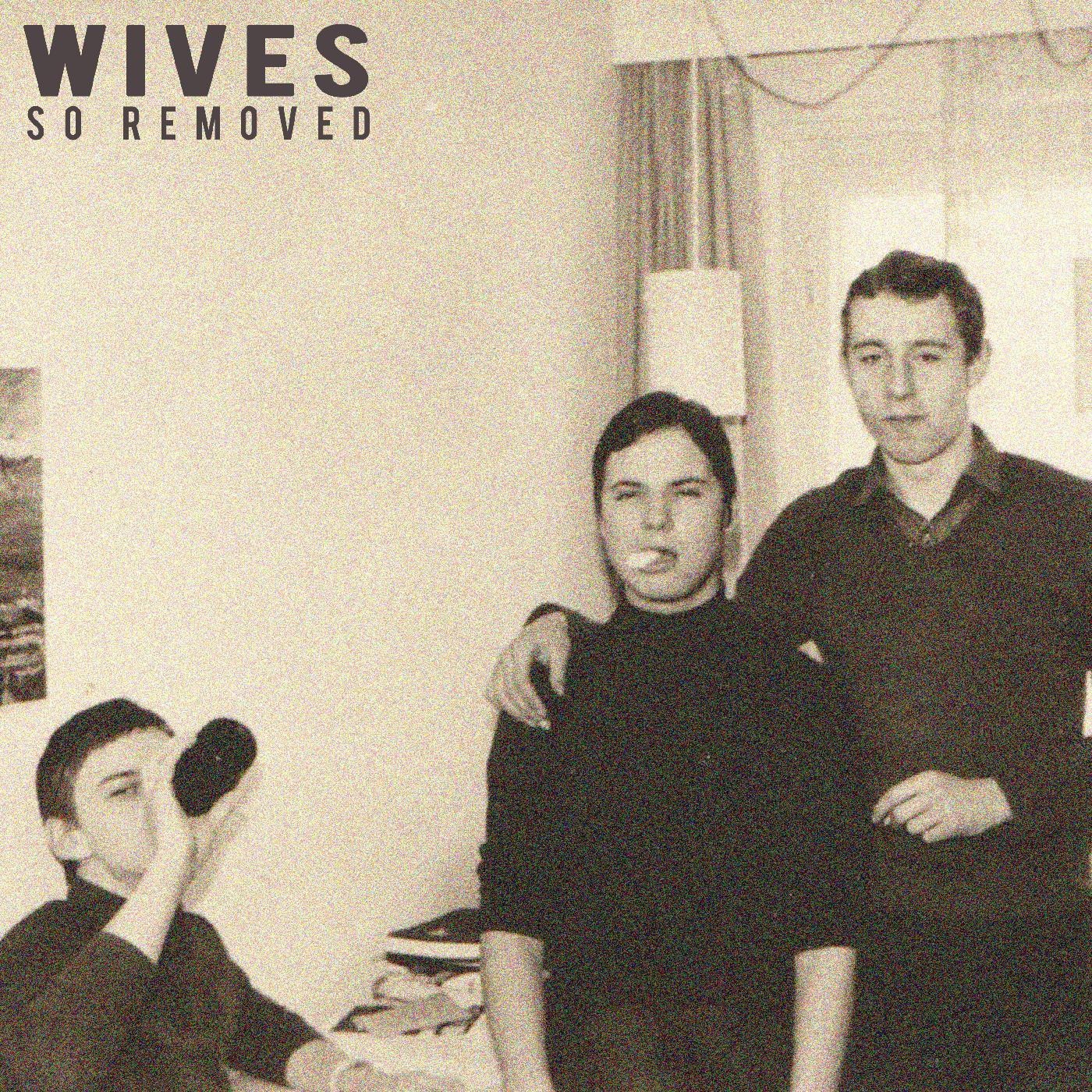 WIVES - So Removed (LIMITED EDITION TRANSLUCENT MAGENTA VINYL) [Vinyl] (ONLINE ORDER ONLY)