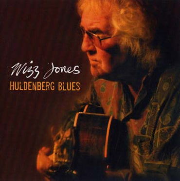 WIZZ JONES - Huldenberg Blues [CD] (ONLINE ORDER ONLY)