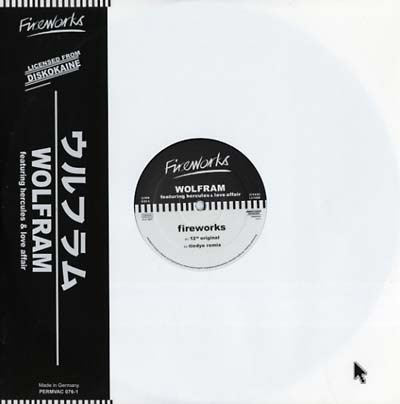 WOLFRAM (FEAT. HERCULES & LOVE AFFAIR) - Fireworks [Vinyl] (ONLINE ORDER ONLY)