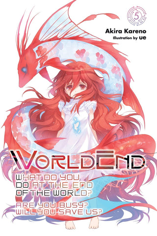WorldEnd: What Do You Do at the End of the World? Are You Busy? Will You Save Us? Vol 5 (Online Order Only)