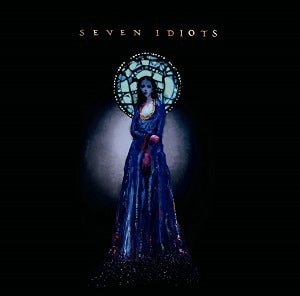 Seven Idiots [CD]