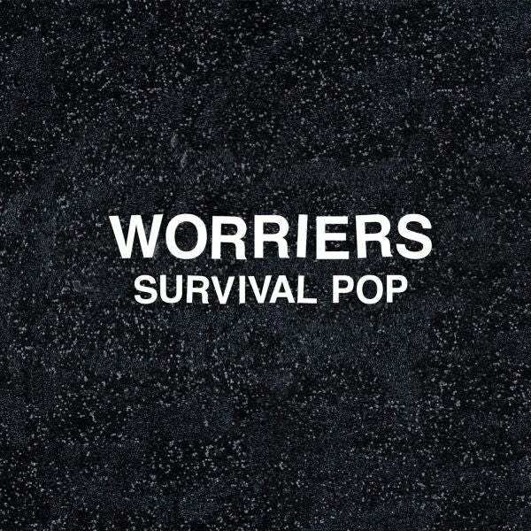 Worriers - Survival Pop (Extended Version) [CD] (ONLINE ORDER ONLY)