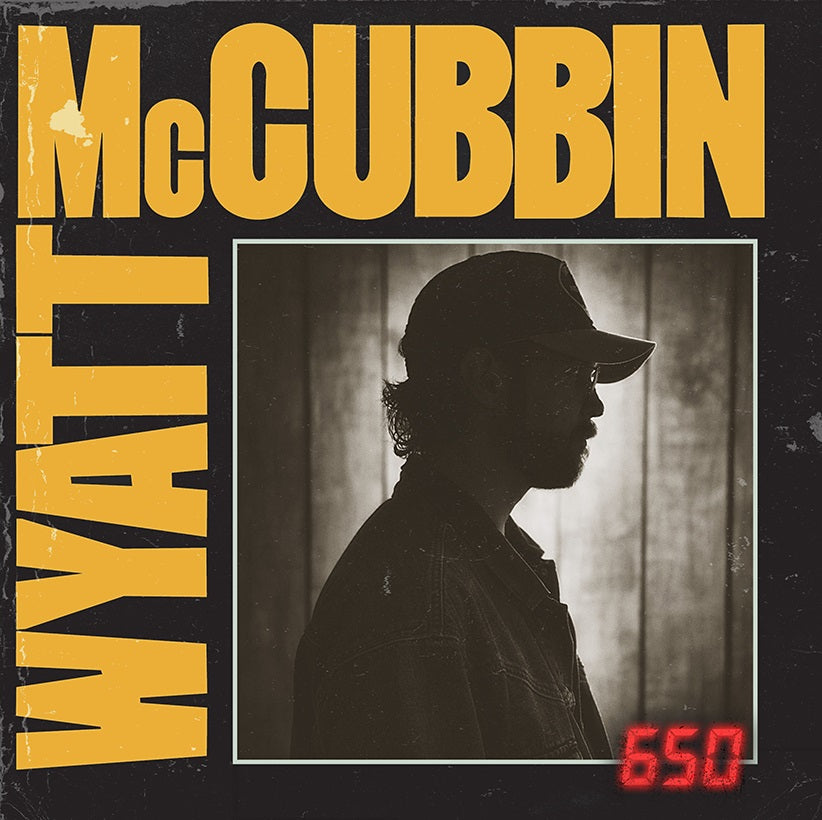 PRE-ORDER: Wyatt Mccubbin - 650 [Country Yellow LP] [Vinyl] (ONLINE ORDER ONLY)