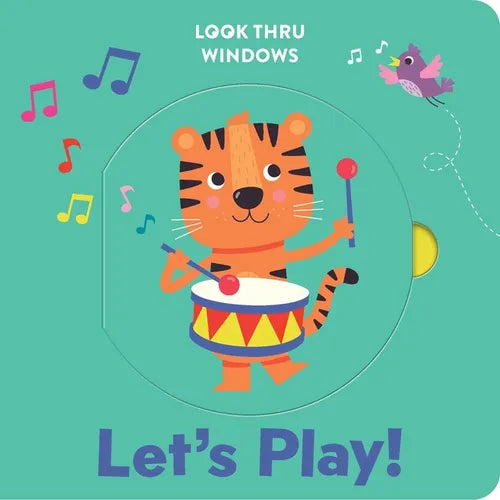 Look Thru Windows: Let's Play!: Board Book with Windows to Lift and Peek Through! - Board Book (ONLINE ORDER ONLY)