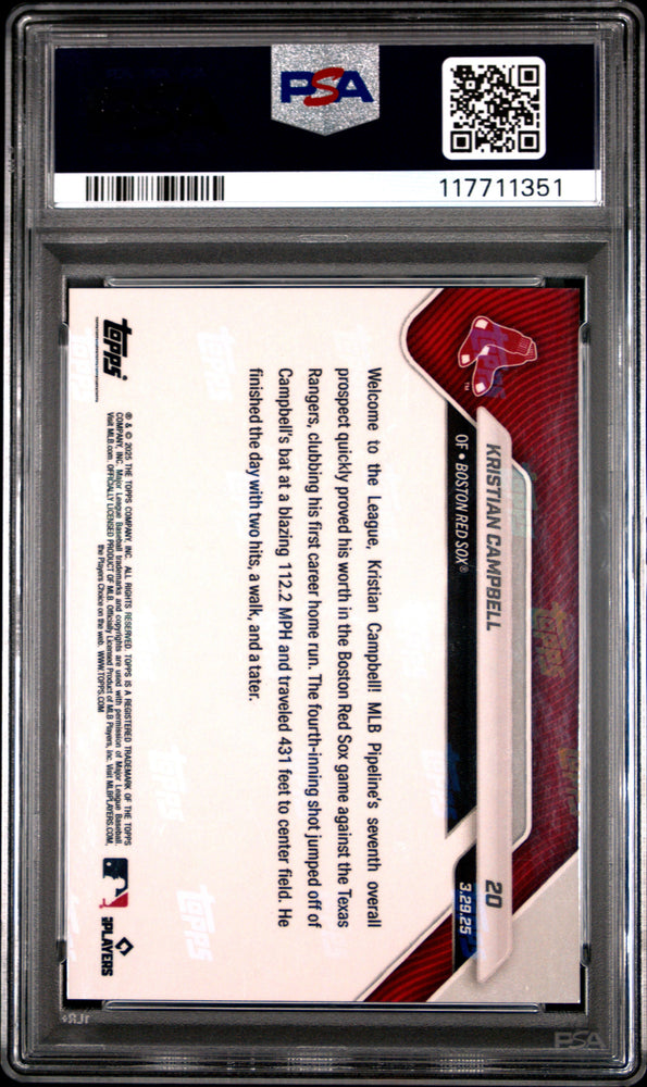Graded 2025 Topps Now Kristian Campbell #20 Orange Foil /25 Rookie RC Baseball Card PSA 10 Gem Mint (ONLINE ORDER ONLY)