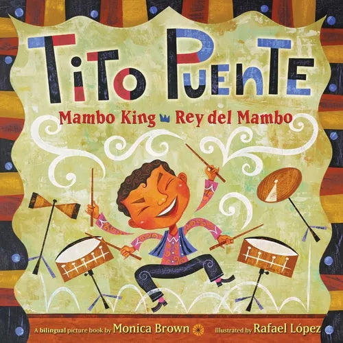 Tito Puente, Mambo King/Tito Puente, Rey del Mambo: Bilingual English-Spanish - Paperback (ONLINE ORDER ONLY)