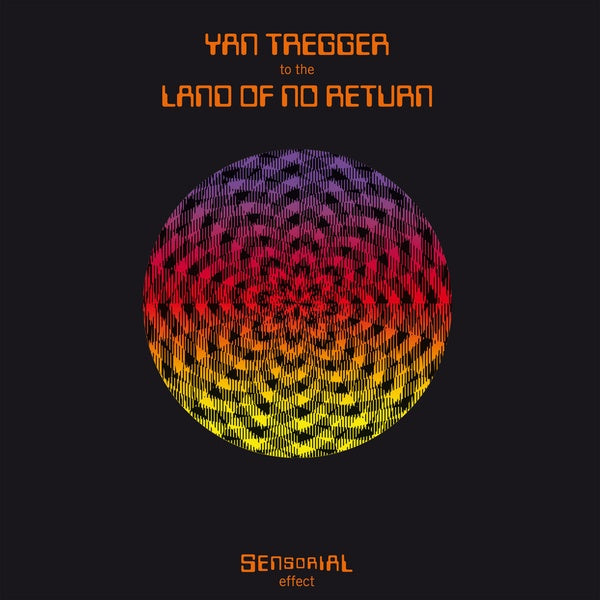 YAN TREGGER - To The Land Of No Return [Vinyl]