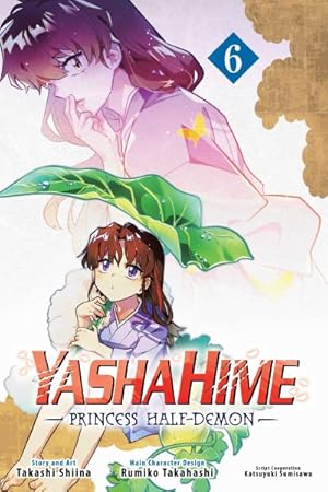 YashaHime Princess Half-Demon Vol 6 BRAND NEW RELEASE (Online Order Only)