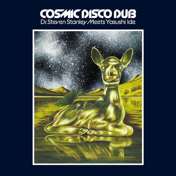 Dr. Steven Stanley Meets Yasushi Ide - Cosmic Disco Dub [CD]
