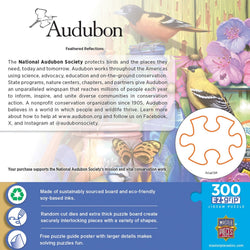 Audubon - Feathered Reflections 300 Piece EZ Grip Jigsaw Puzzle (ONLINE ORDER ONLY)