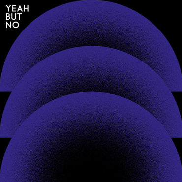 YEAH BUT NO - Yeah But No [CD] (ONLINE ORDER ONLY)